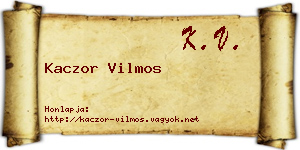 Kaczor Vilmos névjegykártya